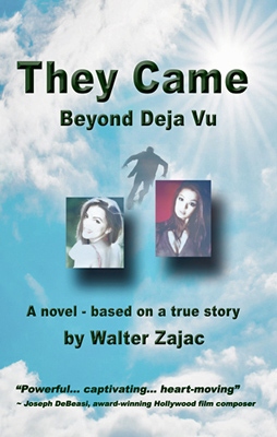 They Came - Beyond Deja Vu